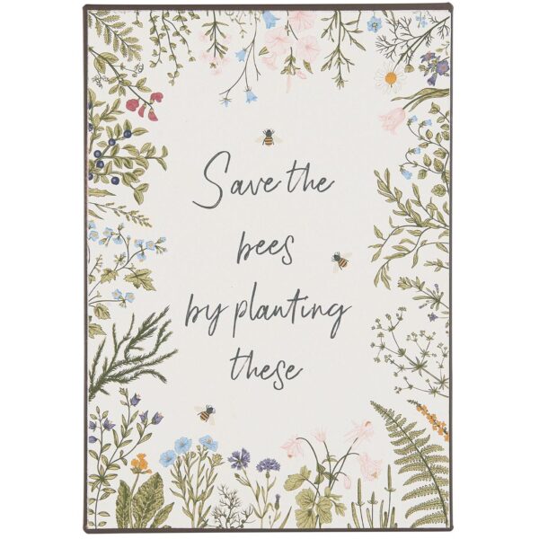 Silt Save the bees by planting these 20x14cm