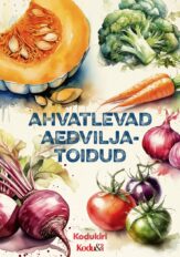 Raamat Ahvatlevad aedviljatoidud