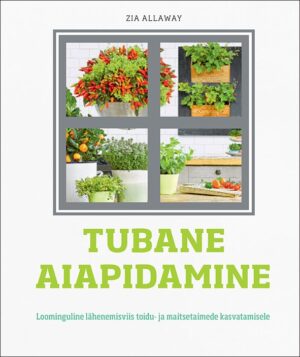 Raamat Tubane aiapidamine