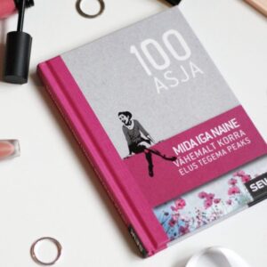 Raamat 100 asja, mida iga naine vähemalt korra elus tegema peaks