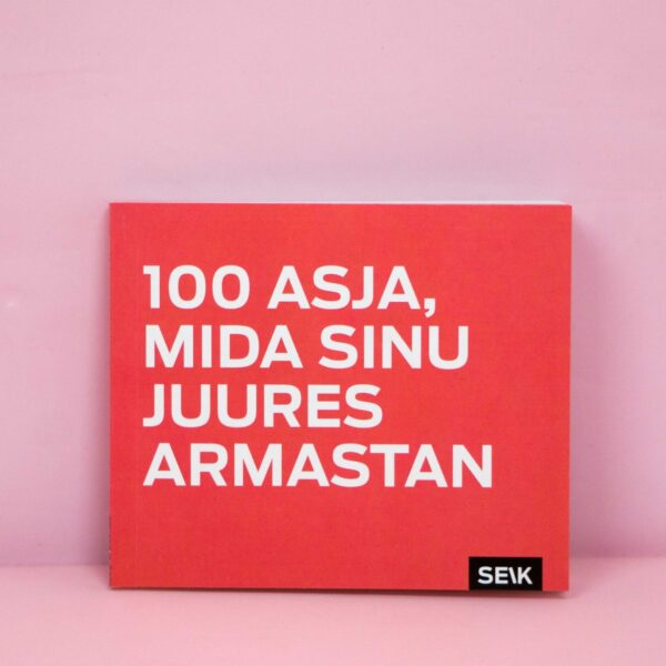 Raamat 100 asja, mida ma sinu juures armastan
